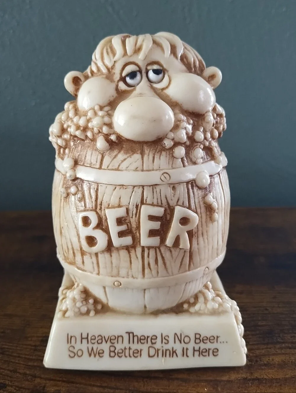 VTG 1978 “In Heaven There Is No Beer So We Better Drink It Here” 717 Russ Berrie